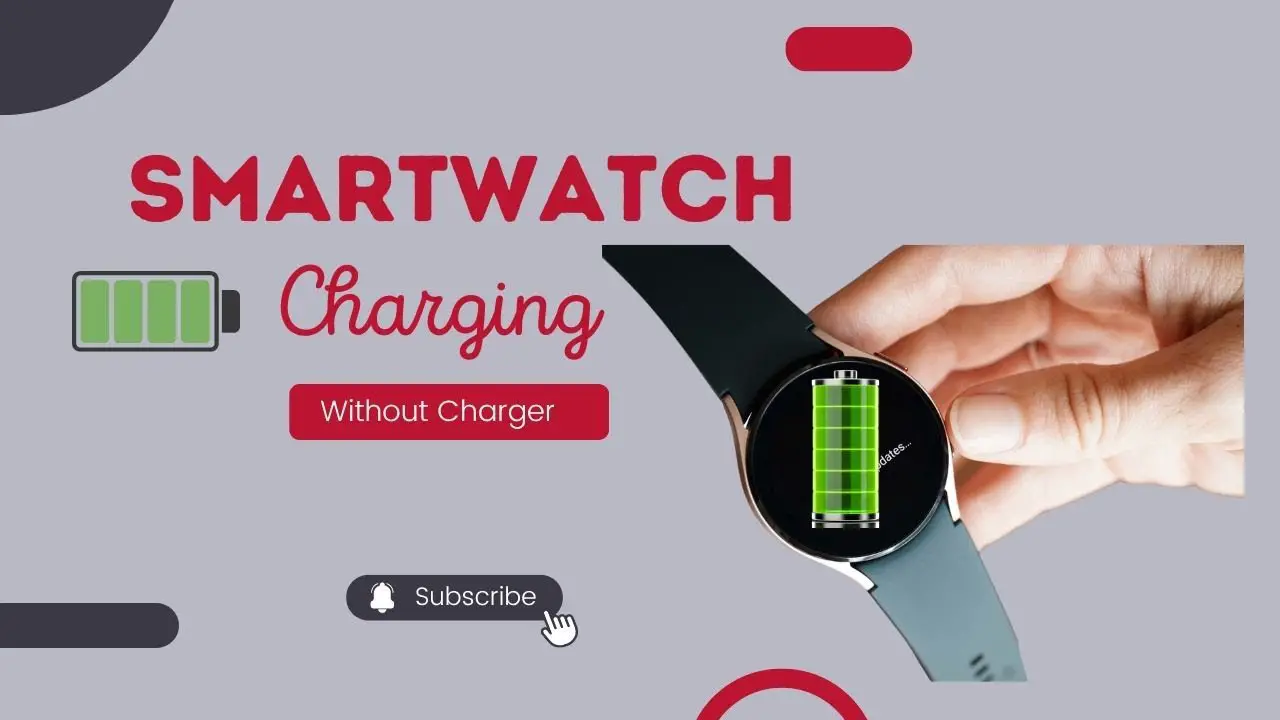 Read more about the article Convenient Ways To Charge A Smartwatch Sans Charger