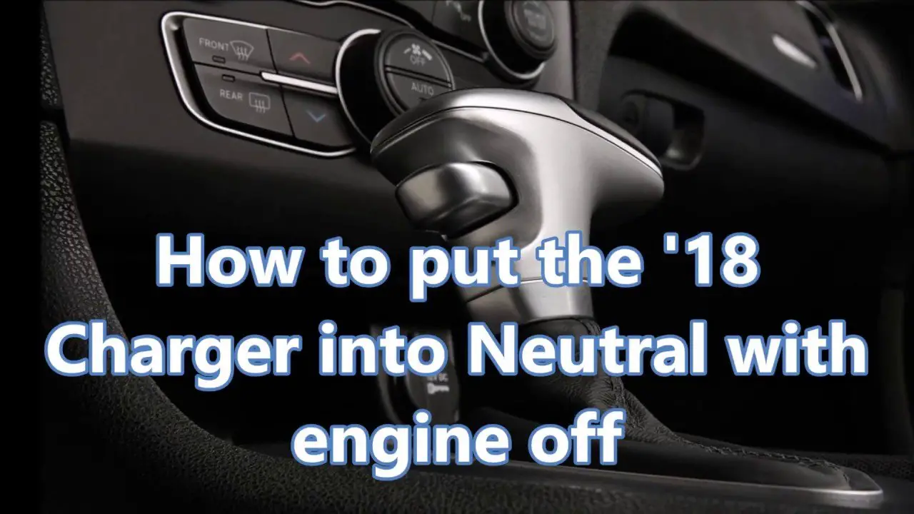 Read more about the article Simple Steps: How To Put Dodge Charger In Neutral