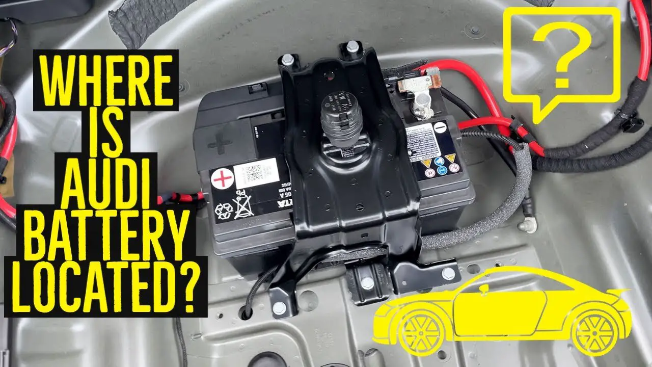 Read more about the article Where To Find The Battery In An Audi A4: A Complete Guide