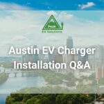 Austin Ev Charger Installer: Reliable Solutions For Your Home