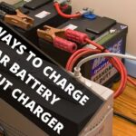 How To Charge A Car Battery Without A Battery Charger Safely